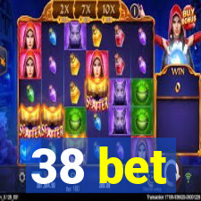 38 bet