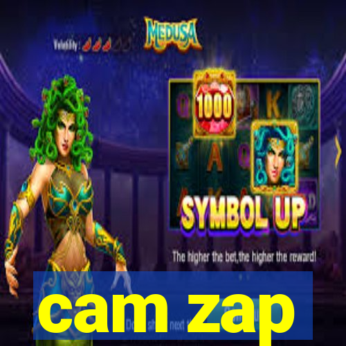 cam zap