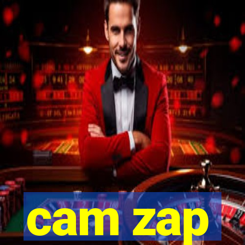 cam zap