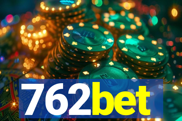 762bet