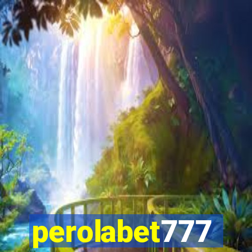 perolabet777