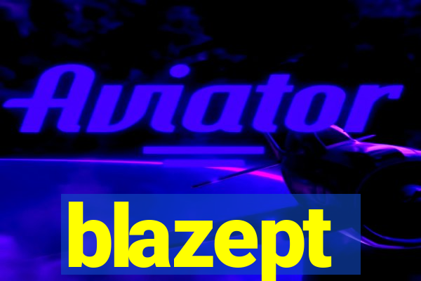 blazept