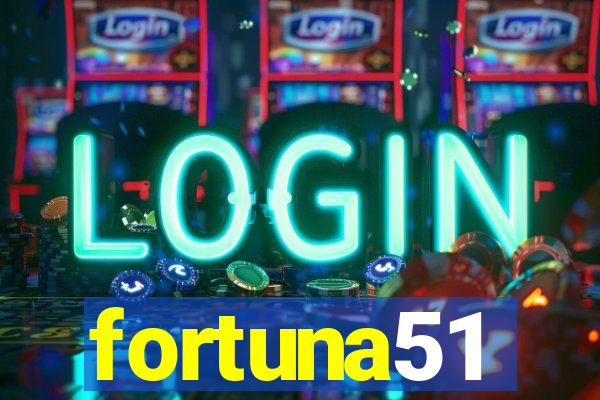 fortuna51