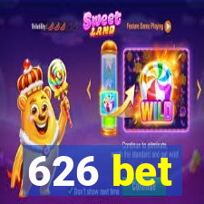 626 bet