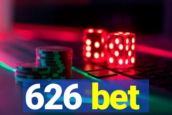 626 bet