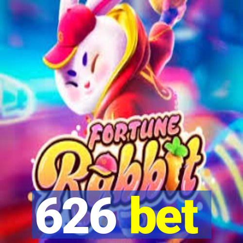 626 bet