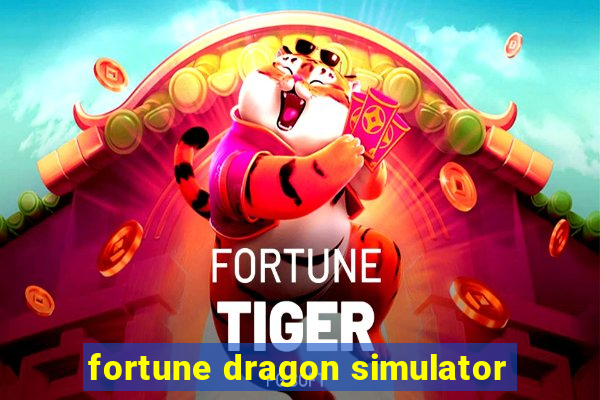 fortune dragon simulator