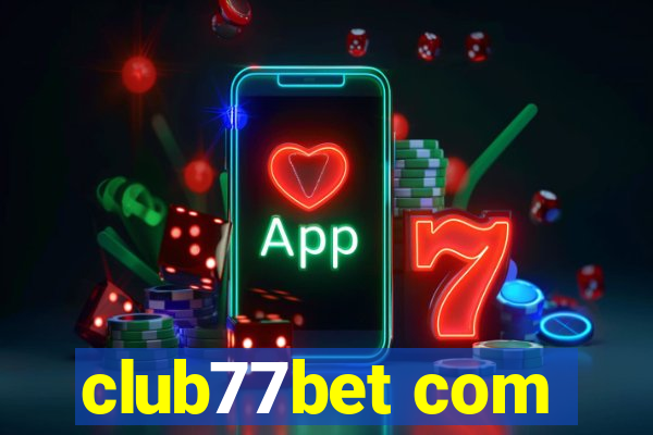 club77bet com