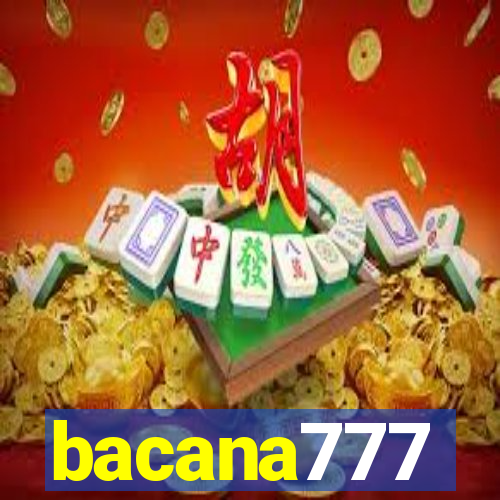 bacana777