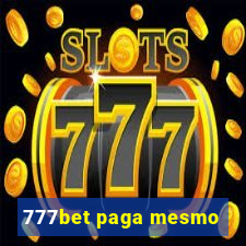 777bet paga mesmo