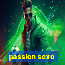 passion sexo