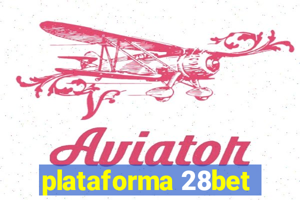 plataforma 28bet