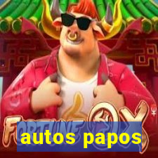 autos papos