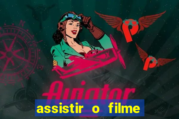 assistir o filme bilhete de loteria