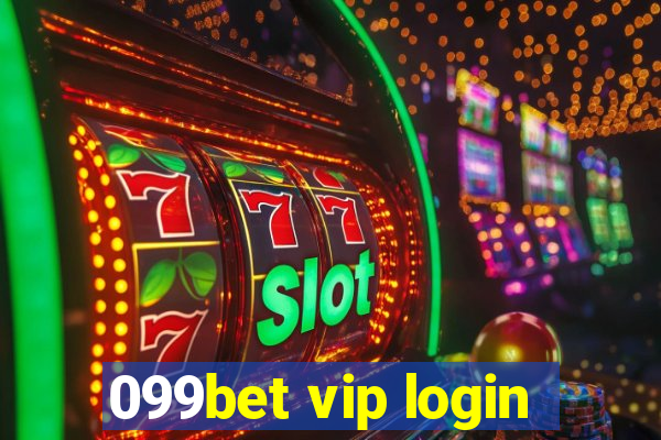 099bet vip login