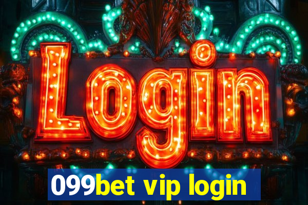 099bet vip login