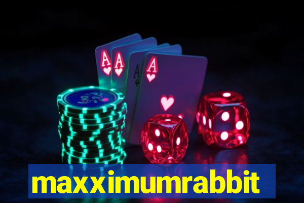 maxximumrabbit