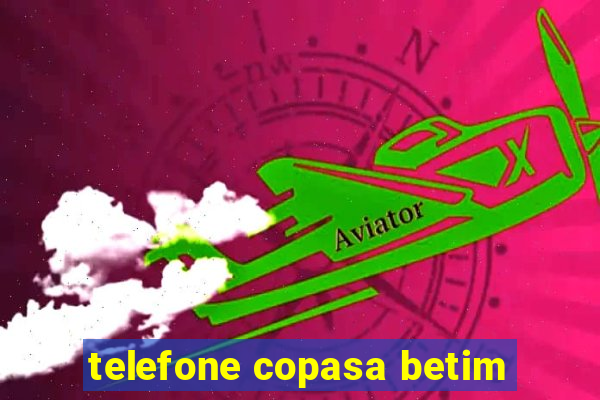 telefone copasa betim