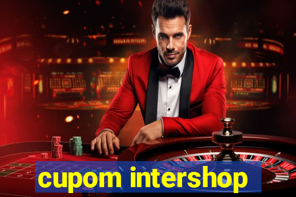 cupom intershop