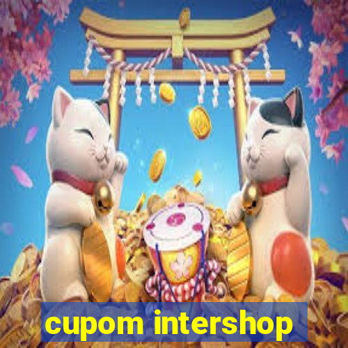 cupom intershop