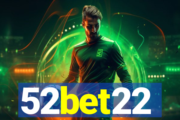 52bet22