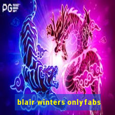 blair winters onlyfabs