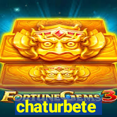 chaturbete