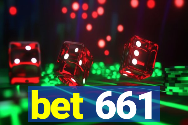 bet 661