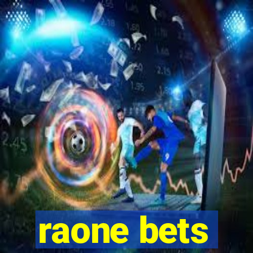 raone bets