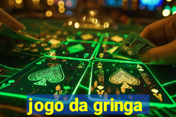 jogo da gringa