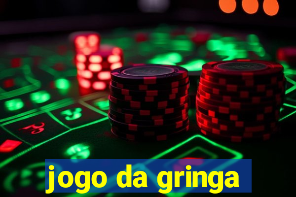 jogo da gringa