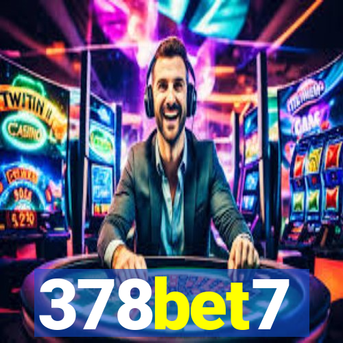 378bet7