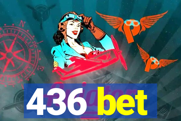 436 bet