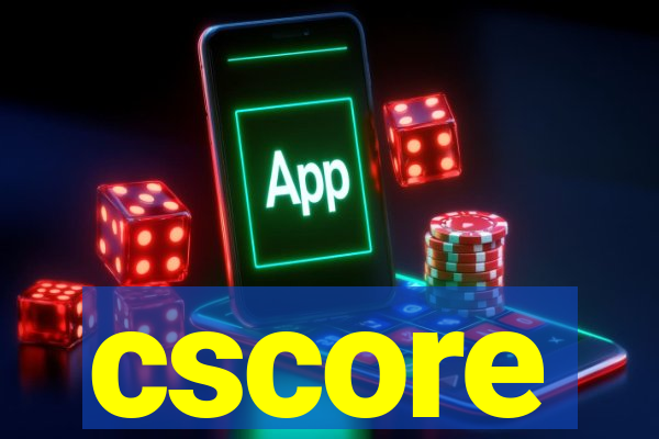 cscore