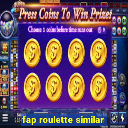 fap roulette similar