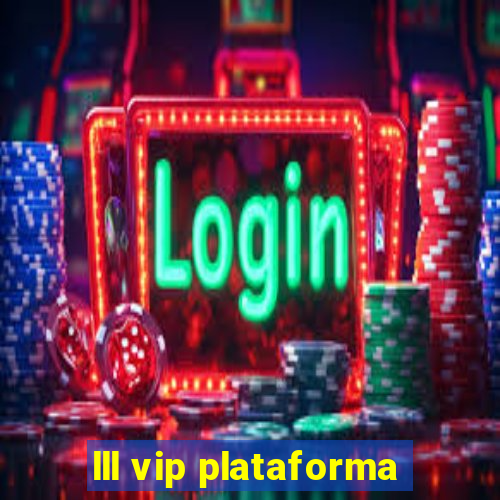 lll vip plataforma