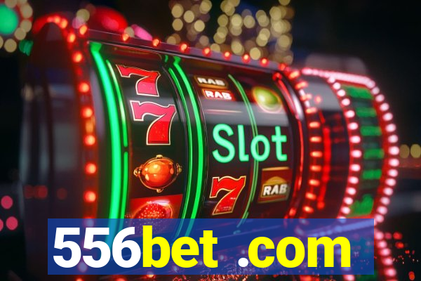 556bet .com