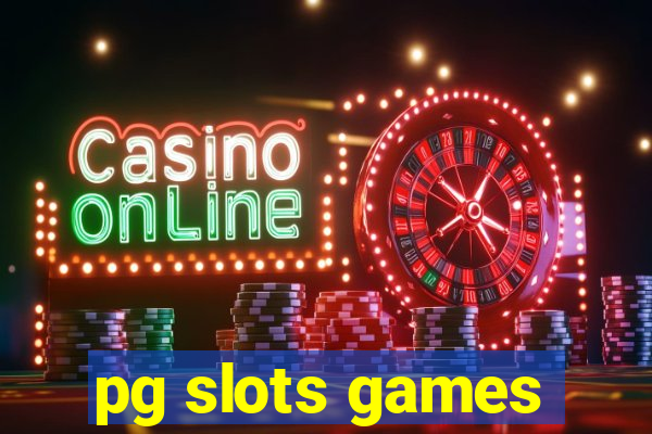 pg slots games