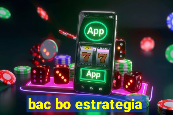 bac bo estrategia