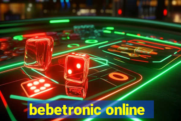 bebetronic online