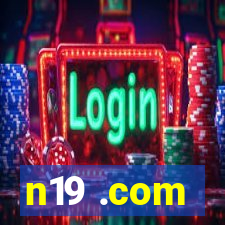 n19 .com