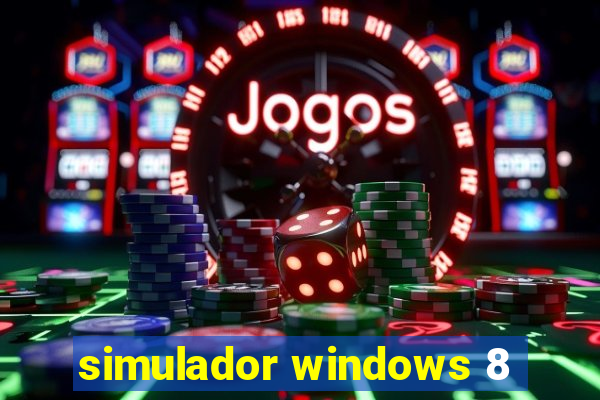 simulador windows 8