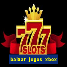 baixar jogos xbox 360 rgh torrent