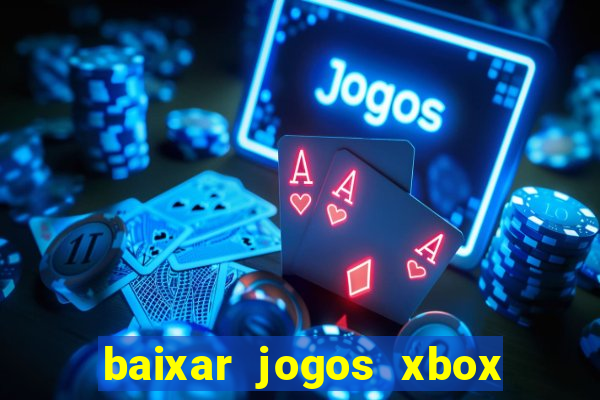 baixar jogos xbox 360 rgh torrent