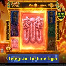 telegram fortune tiger