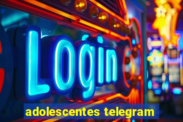 adolescentes telegram