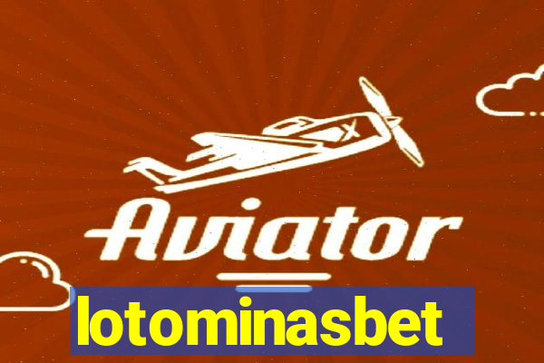 lotominasbet