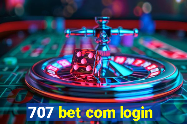 707 bet com login