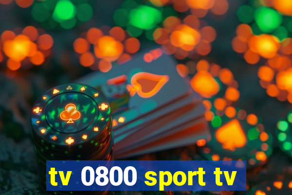 tv 0800 sport tv