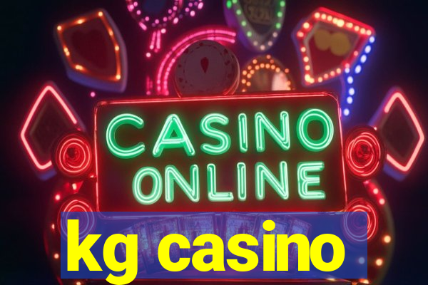 kg casino